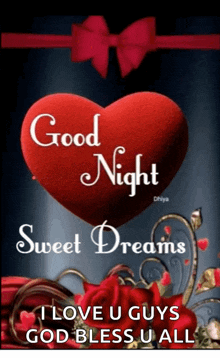 a red heart with the words good night sweet dreams on it