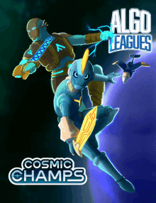 a poster for algo leagues cosmic champs shows two cartoon characters