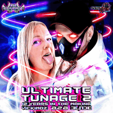 a woman sticking her tongue out next to a man wearing a mask that says ultimate tunage 8