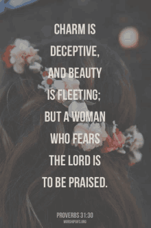 a woman wearing a flower crown with a quote from proverbs 31