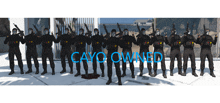 a group of soldiers standing next to each other with the words cayo owned written in blue