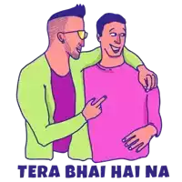 a cartoon of two men with the words tera bhai hai na