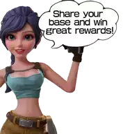 a woman holding a gun with a speech bubble saying share your base and win great rewards