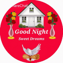 a good night sweet dreams greeting card with a house surrounded by vases of flowers and a dove