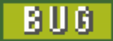 a pixel art of the word bug on a green background .