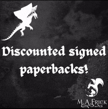 a black and white poster with the words discounted signed paperbacks