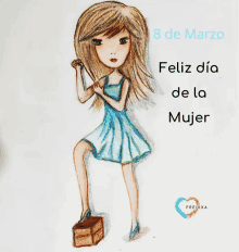 a drawing of a girl with the words feliz dia de la mujer below her