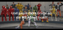 a group of people in superhero costumes with the words und ganze dicke grüße an die fb admin frak