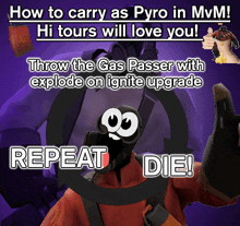 a poster that says ' how to carry as pyro in mvm '