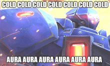 a picture of a robot that says cold cold cold cold cold aura aura aura aura aura aura aura aura