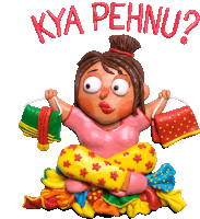 a cartoon of a woman sitting on a pile of clothes with the words kya pehnu