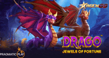 an advertisement for drago jewels of fortune shows a dragon