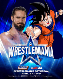 a poster for wrestlemania featuring a bearded man and a dragon ball z character