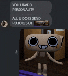 a screenshot of a chat with a cartoon character that says you have 0 personality