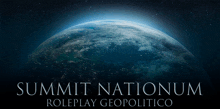 a poster for the summit nationum roleplay geopolitical