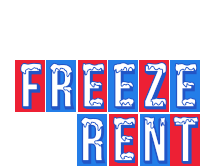 a red white and blue sign that reads " freeze rent "