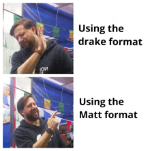 a picture of a man with the words using the drake format below it