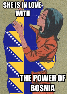 a cartoon of a woman kissing a man with the words she is in love with the power of bosnia on the bottom