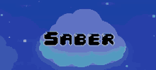 the word saber is on a cloud in a blue background