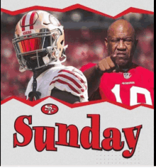 a poster for sunday shows a 49ers football player and a man pointing