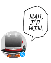 a speech bubble that says nah i 'd win next to a top hat