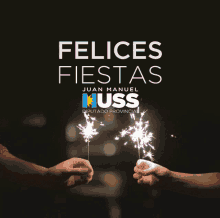 a poster that says felices fiestas juan manuel huss