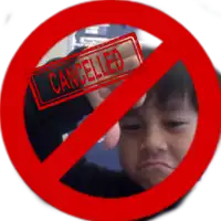 a picture of a child with a red circle around it that says cancelled