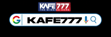 a logo for kafe777 the winning home with a google search bar below it