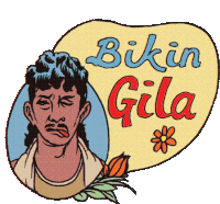 a cartoon of a man with a flower and a speech bubble that reads bikin gila