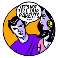 a cartoon of a man talking to a woman with a speech bubble that says let 's not tell our parents