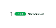 a green button that says nor northern line with an arrow pointing upwards