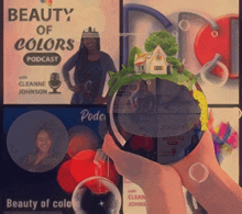 a poster for the beauty of colors podcast with cleanne johnson on it