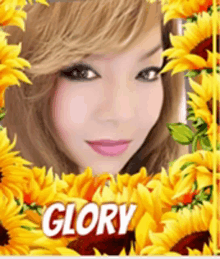 a picture of a woman surrounded by sunflowers with the name glory on the bottom