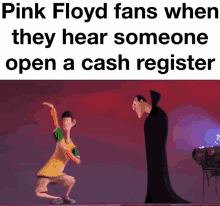 pink floyd fans when they hear someone open a cash register is a meme