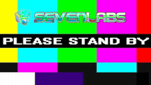 a sign that says " please stand by " is on a colorful background