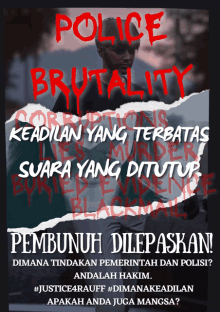 a poster that says police brutality with a picture of a man on it