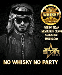 a poster that says no whisky no party with a picture of a man