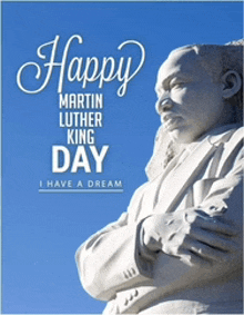 a poster for martin luther king day with a picture of a statue