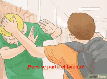 a cartoon of two boys fighting with the words " pues te parto el hocico " above them