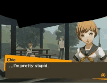 a video game character named chie is talking about being pretty stupid