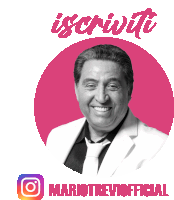 a man in a suit and tie is smiling in a pink circle with the words iscriviti and mariotreviofficial below him