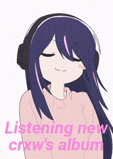 a cartoon of a girl wearing headphones and the words listening new crxw 's album