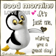 a penguin is holding a heart and says good morning love you