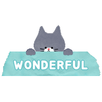 a cat holding a sign that says wonderful