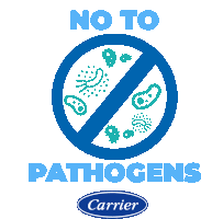 a sign that says no to pathogens with a carrier logo on the bottom