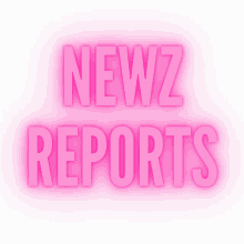 a pink glowing sign that says newz reports