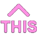 a pink arrow pointing up with the word this underneath it on a white background .