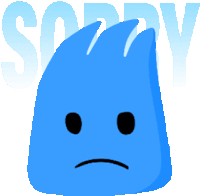 a blue cartoon character with a sad face and the word sorry in the background