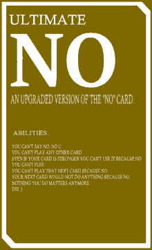 a card that says ultimate no on it