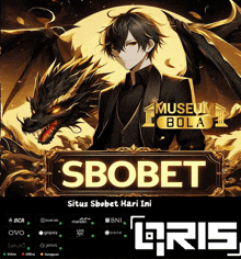 an advertisement for sbobet shows a man in a suit standing next to a dragon